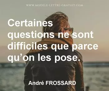 Citation de André FROSSARD