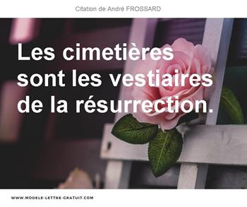 Citations André FROSSARD