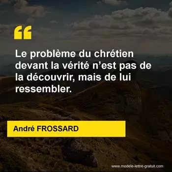 Citation André FROSSARD