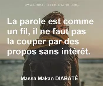 Citation de Massa Makan DIABATÉ