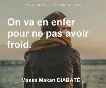 Citation de Massa Makan DIABATÉ