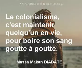 Citation de Massa Makan DIABATÉ