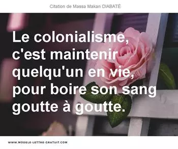 Citations Massa Makan DIABATÉ