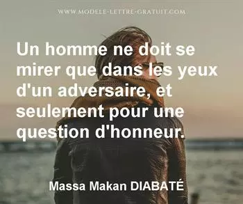 Citation de Massa Makan DIABATÉ