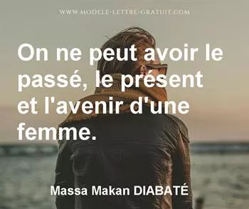 Citation de Massa Makan DIABATÉ