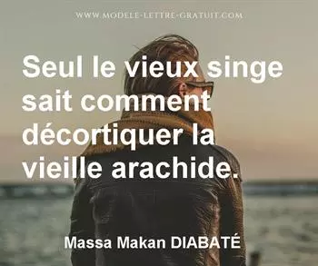 Citation de Massa Makan DIABATÉ