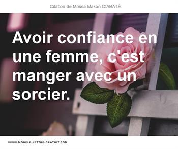 Citations Massa Makan DIABATÉ