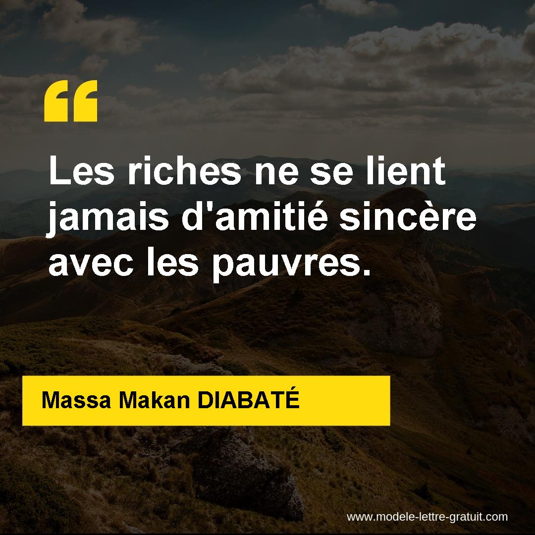 Les Riches Ne Se Lient Jamais D Amitie Sincere Avec Les Pauvres