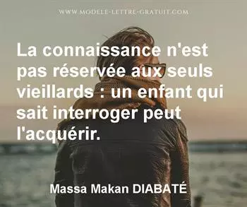 Citation de Massa Makan DIABATÉ