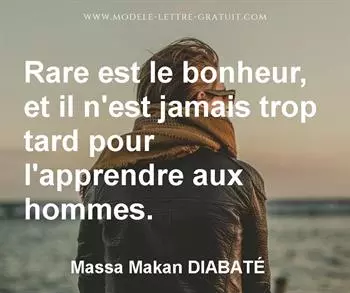Citation de Massa Makan DIABATÉ