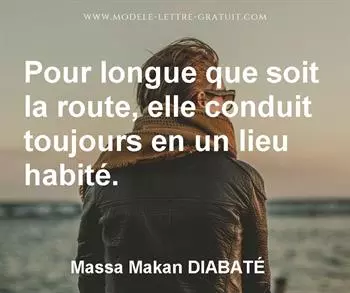 Citation de Massa Makan DIABATÉ