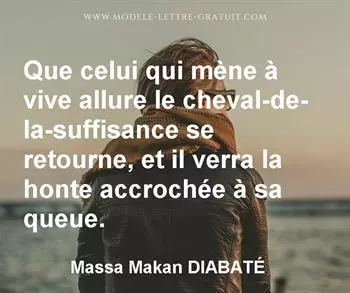 Citation de Massa Makan DIABATÉ