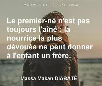Citation de Massa Makan DIABATÉ