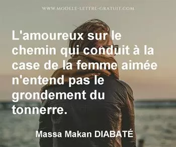 Citation de Massa Makan DIABATÉ