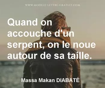 Citation de Massa Makan DIABATÉ