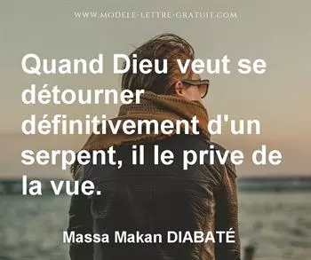 Citation de Massa Makan DIABATÉ