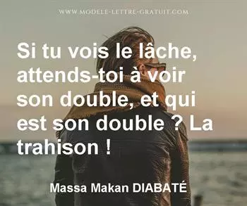 Citation de Massa Makan DIABATÉ
