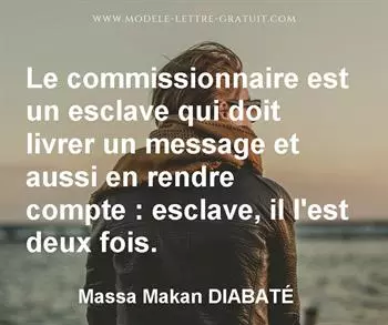 Citation de Massa Makan DIABATÉ