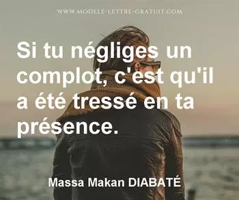 Citation de Massa Makan DIABATÉ