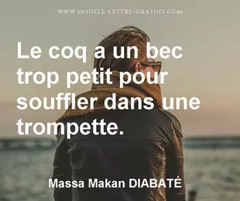 Citation de Massa Makan DIABATÉ