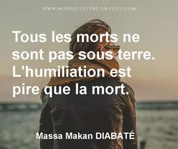 Citation de Massa Makan DIABATÉ