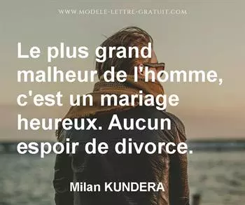 Citation de Milan KUNDERA