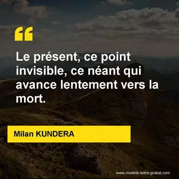 Citation Milan KUNDERA