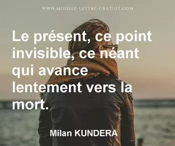 Citation de Milan KUNDERA