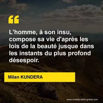 Citation Milan KUNDERA