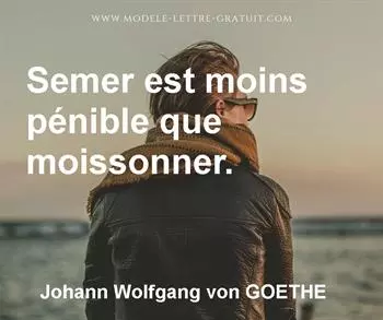 Citation de Johann Wolfgang von GOETHE