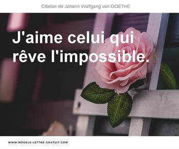 Citations Johann Wolfgang von GOETHE
