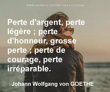 Citation de Johann Wolfgang von GOETHE