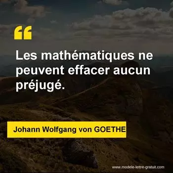 Citation Johann Wolfgang von GOETHE