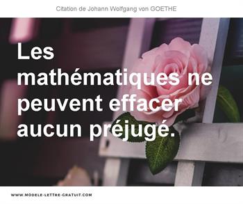 Les Mathematiques Ne Peuvent Effacer Aucun Prejuge