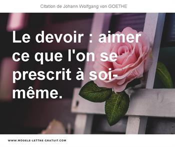 Citations Johann Wolfgang von GOETHE