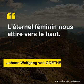 Citation de Johann Wolfgang von GOETHE