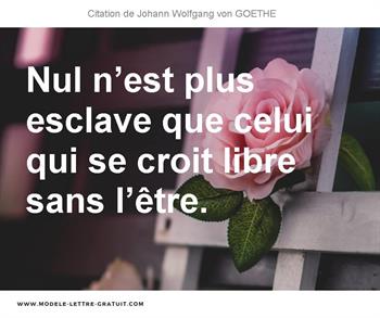 Citations Johann Wolfgang von GOETHE