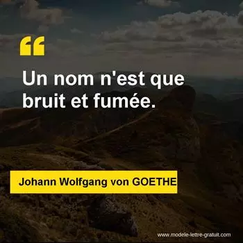 Citation Johann Wolfgang von GOETHE