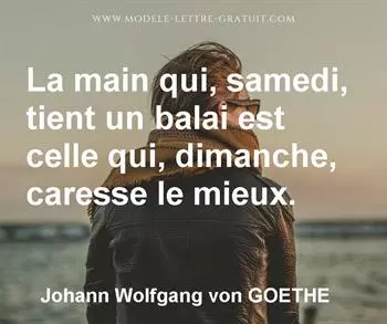 Citation de Johann Wolfgang von GOETHE