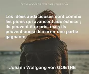 Citation de Johann Wolfgang von GOETHE