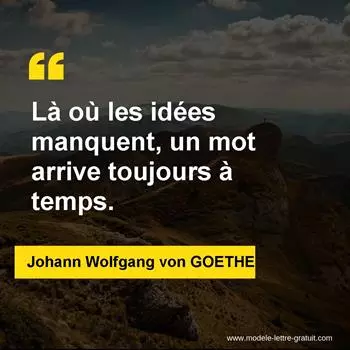 Citation Johann Wolfgang von GOETHE
