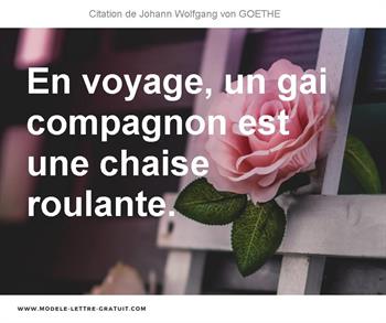 Citations Johann Wolfgang von GOETHE