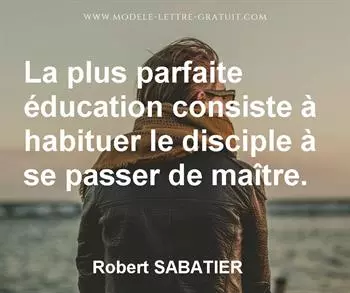 Citation de Robert SABATIER