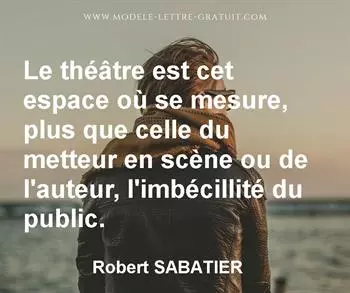 Citation de Robert SABATIER