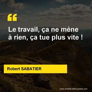 Citation Robert SABATIER