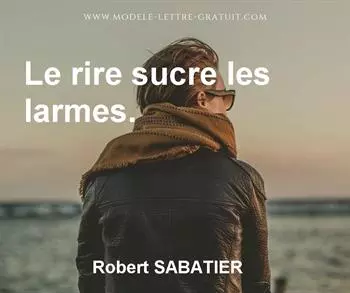 Citation de Robert SABATIER