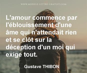 L Amour Commence Par L Eblouissement D Une Ame Qui N Attendait Gustave Thibon