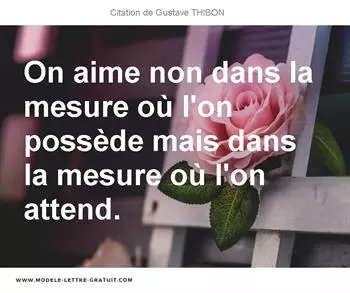 Citations Gustave THIBON