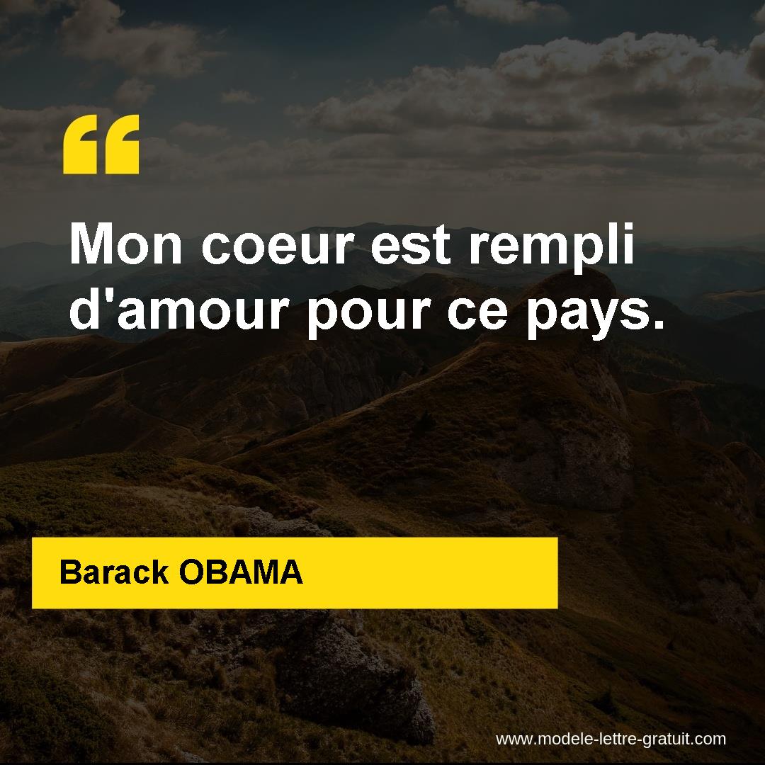 Barack Obama A Dit Mon Coeur Est Rempli D Amour Pour Ce Pays