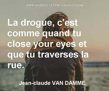 Citation de Jean-claude VAN DAMME